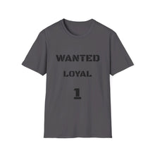 Charger l'image dans la galerie, WANTED LOYAL 1