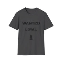 Charger l'image dans la galerie, WANTED LOYAL 1
