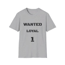 Charger l'image dans la galerie, WANTED LOYAL 1