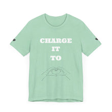 Charger l'image dans la galerie, CHARGE IT TO LOVE (Heart Sleeve)