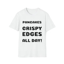 Charger l'image dans la galerie, PANCAKES CRISPY EDGES ALL DAY!