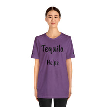 Charger l'image dans la galerie, TEQUILA HELPS (69 Sleeve)