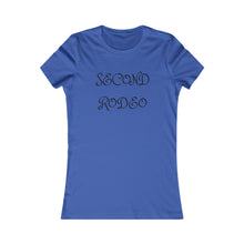 Load image into Gallery viewer, Second Rodeo Women's Tee — Western Cowgirl Graphic T-Shirt