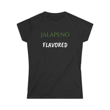 Charger l'image dans la galerie, JALAPENO FLAVORED Women's