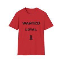 Charger l'image dans la galerie, WANTED LOYAL 1