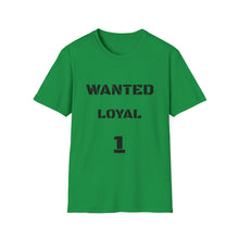 Charger l'image dans la galerie, WANTED LOYAL 1
