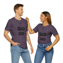 Charger l'image dans la galerie, + GOD DID Unisex