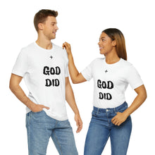 Charger l'image dans la galerie, + GOD DID Unisex