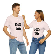 Charger l'image dans la galerie, + GOD DID Unisex