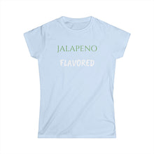 Cargar imagen en el visor de la galería, JALAPENO FLAVORED Women&#39;s
